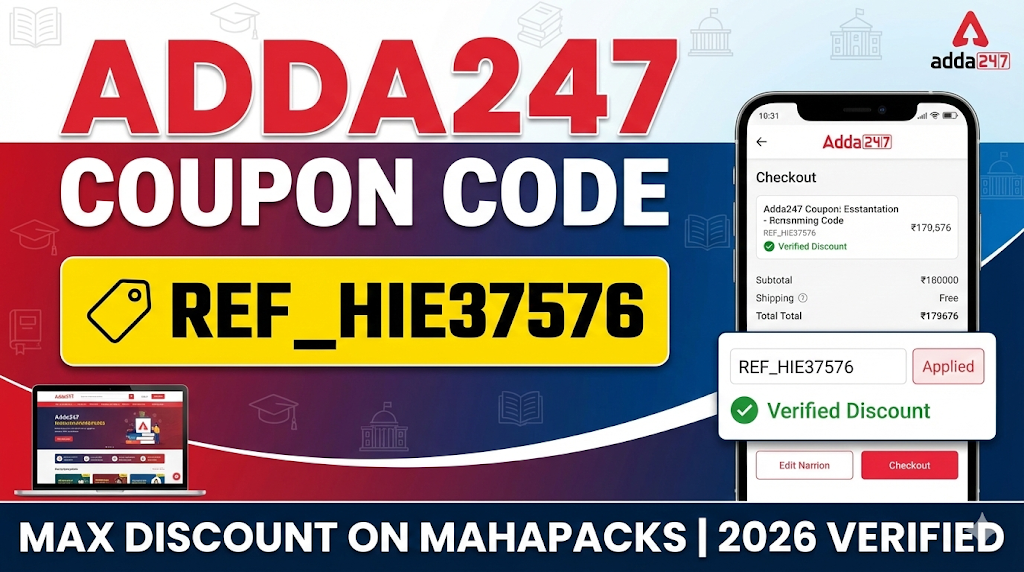 Adda247 Coupon Code 2026: Latest Working REF_HIE37576 & Discount Codes for Mahapacks, Banking, SSC, Test Series