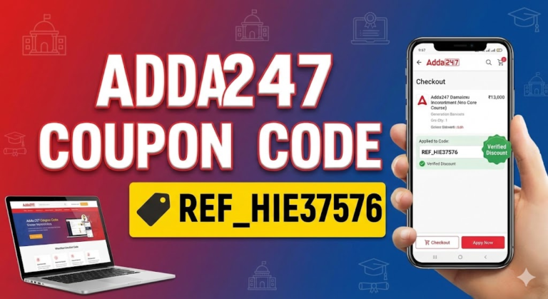 Adda247 Coupon Code 2026: Latest Working REF_HIE37576 & Discount Codes for Mahapacks, Banking, SSC, Test Series (Mid-February 2026 Update)