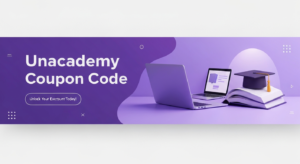 Unacademy Referral Code